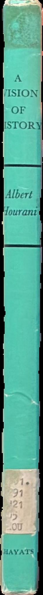 A vision of history : Near Eastern and other essays live spine