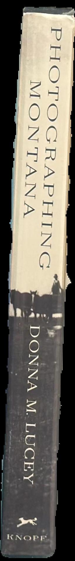 Photographing Montana : 1894–1928 : the life and work of Evelyn Cameron live spine