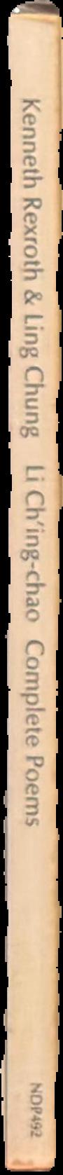 Li Ch'ing-chao : the complete poems live spine