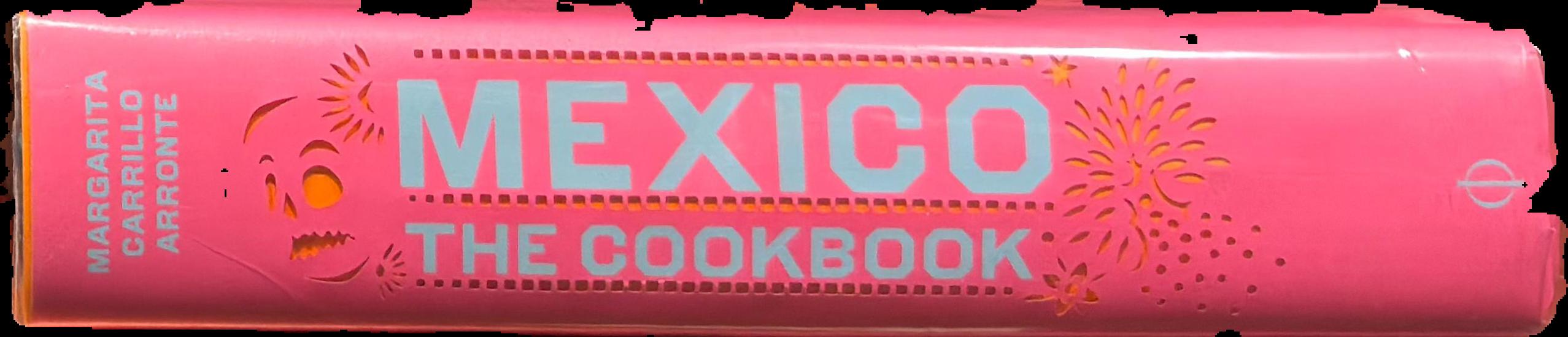 Mexico : the cookbook live spine