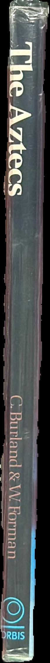 The Aztecs : Gods and fate in ancient Mexico live spine