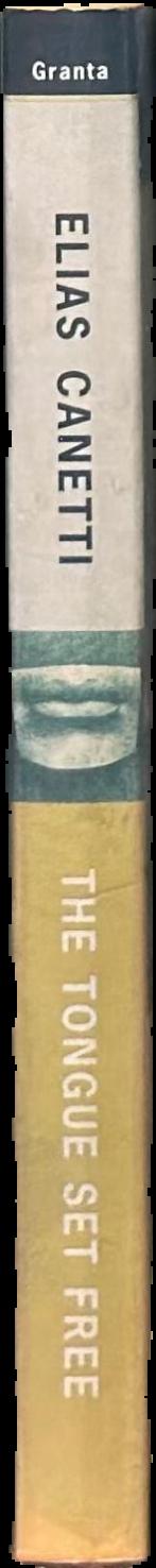 The tongue set free : remembrance of a European childhood live spine