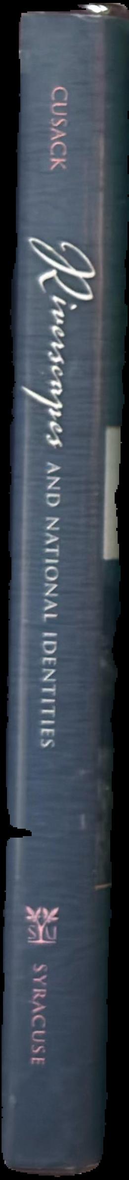 Riverscapes and national identities live spine