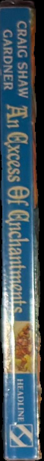 An excess of enchantments live spine