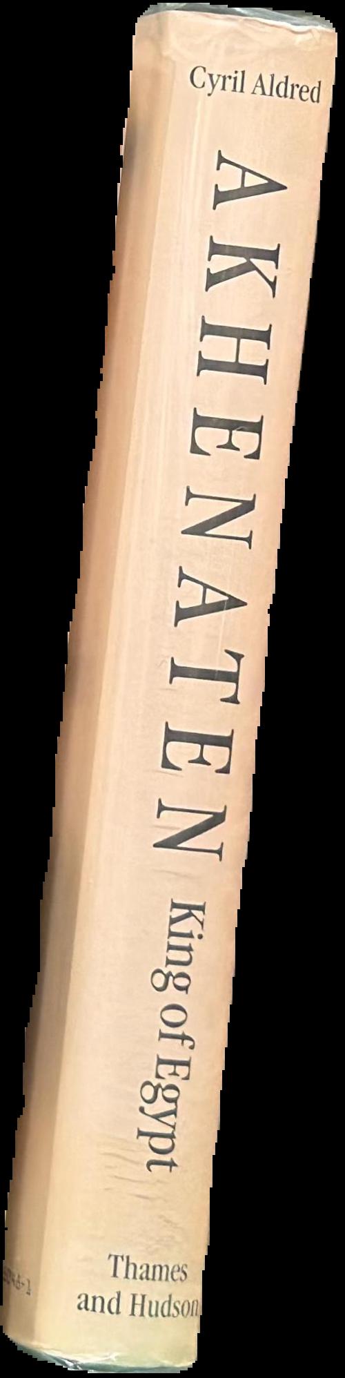 Akhenaten : king of Egypt spine