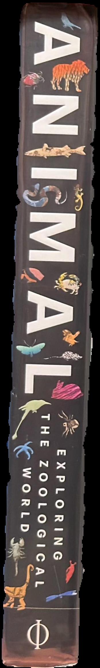 Animal : exploring the zoological world spine