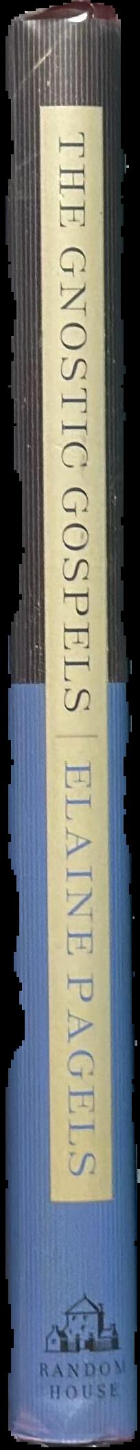 The Gnostic gospels / by Elaine Pagels spine