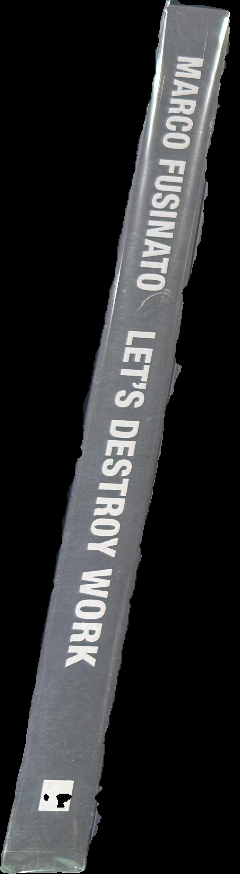 Marco Fusinato : let's destroy work spine