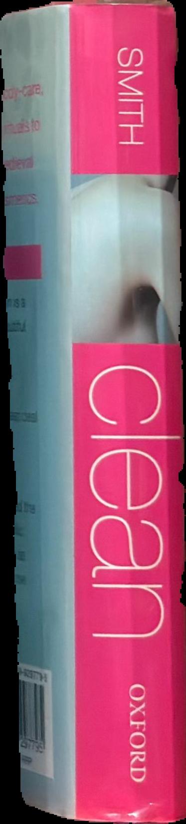 Clean : a history of personal hygiene and purity spine