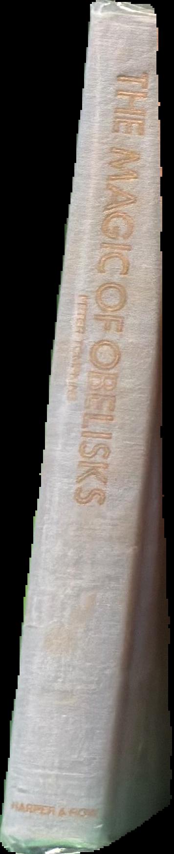 The magic of obelisks / Peter Tompkins spine