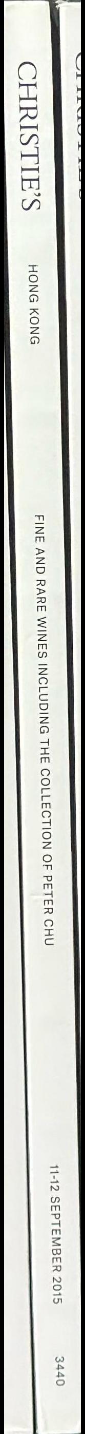 Fine and rare wines including the collection of Peter Chu : Friday-Saturday 11-12 September 2015 spine