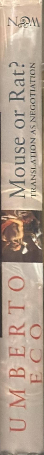Mouse or rat? : translation as negotiation spine