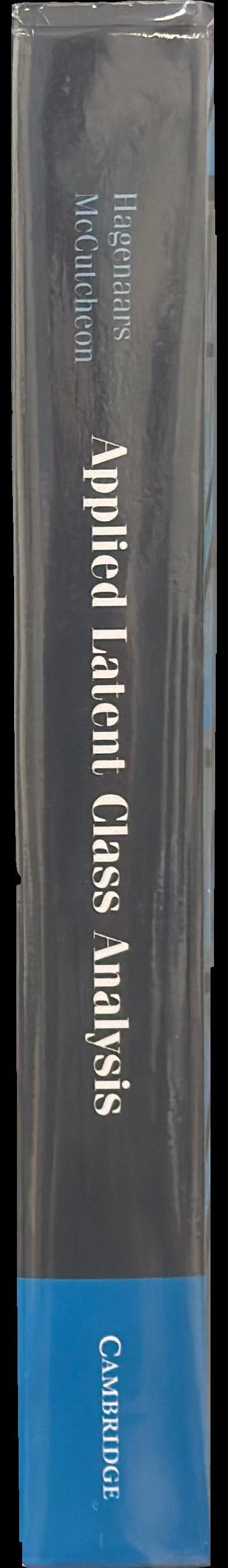 Applied latent class analysis / edited by Jacques A. Hagenaars ; Allan L. McCutcheon spine