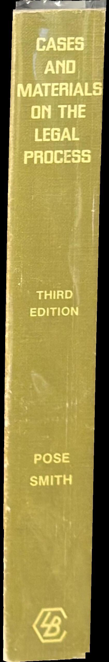 Cases and materials on the legal process spine