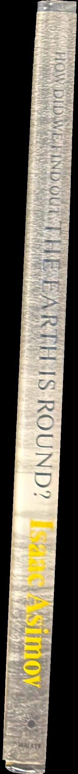 How did we find out the Earth is round? spine