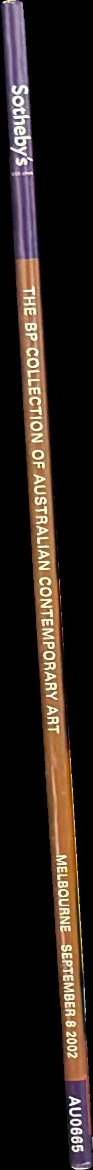 The BP Collection of Australian contemporary art : Melbourne, Sunday September 8 2002 at 7 pm / Sotheby's spine