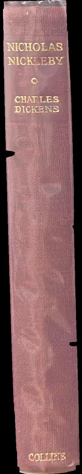 Nicholas Nickleby / Charles Dickens ; with an introduction by Alec Waugh spine