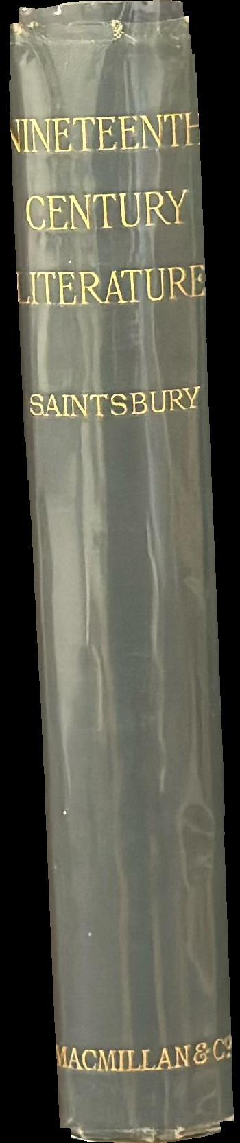 A history of Nineteenth Century literature, (1780-1895) spine
