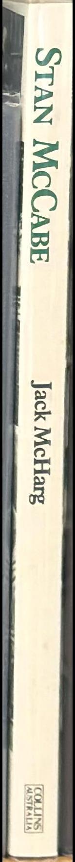 Stan McCabe : the man and his cricket / Jack McHarg spine