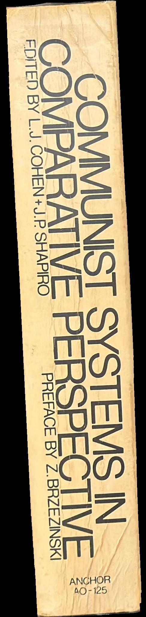 Communist systems in comparative perspective spine