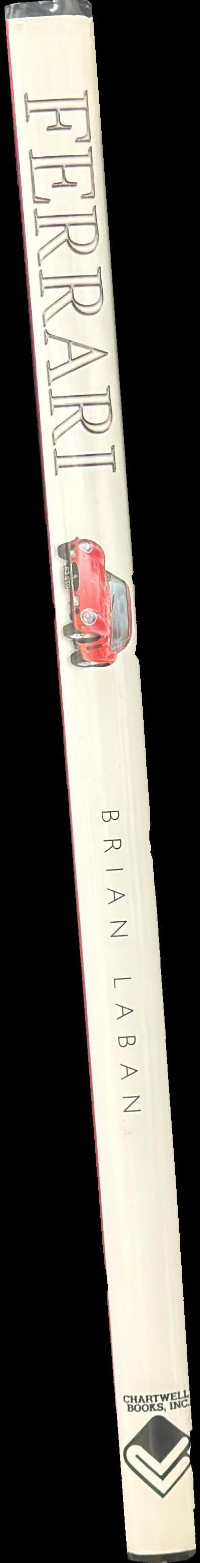Ferrari ; the legend on the road / Brian Laban spine