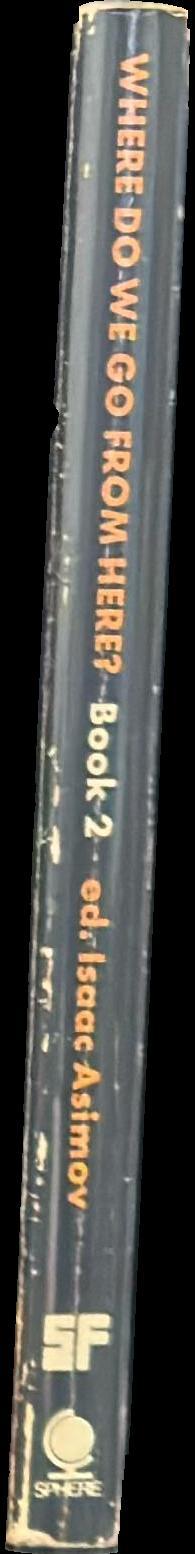 Where do we go from here? : book 2 spine