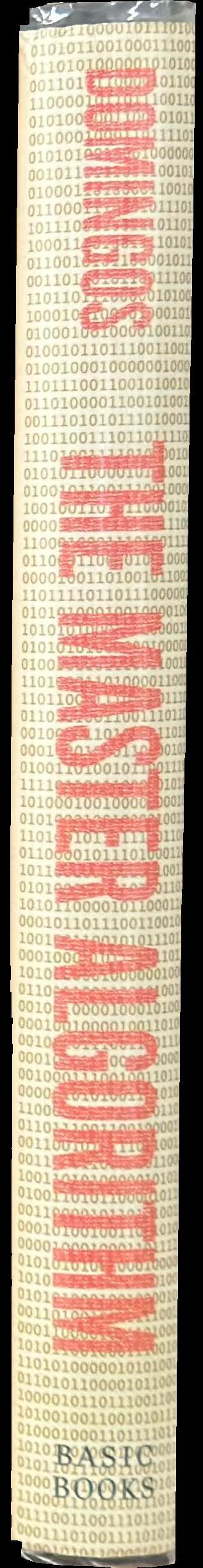 The master algorithm : how the quest for the ultimate learning machine will remake our world spine