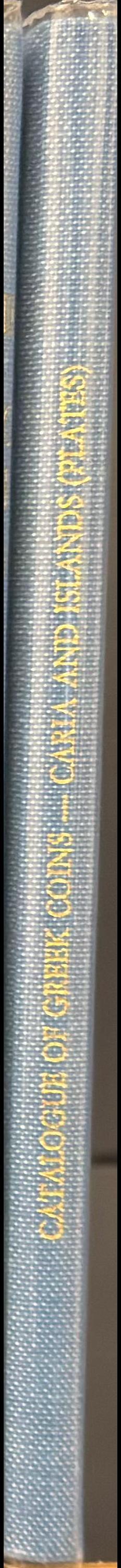 Catalogue of the Greek coins of Caria, Cos, Rhodes &c (plates) spine