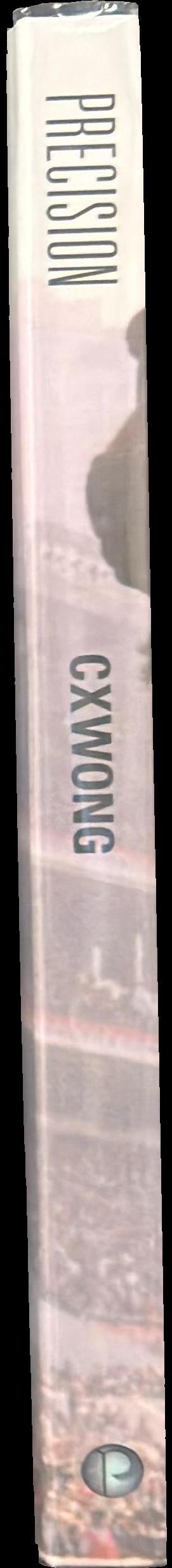 Precision : statistical and mathematical methods in horse racing / C X Wong spine