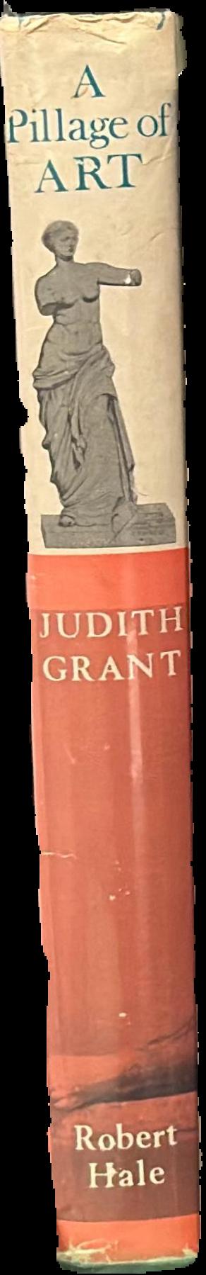 A pillage of art / Judith Grant spine