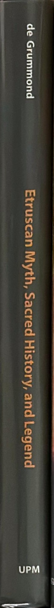 Etruscan myth, sacred history and legend spine