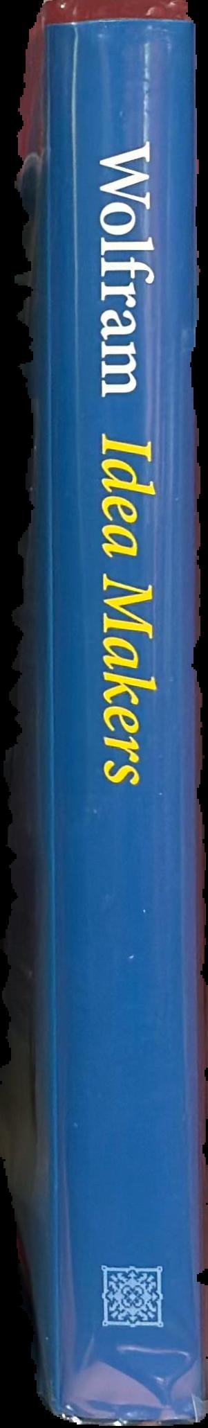 Idea makers : personal perspectives on the lives & ideas of some notable people spine