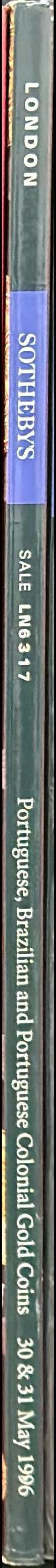 Portuguese, Brazilian and Portuguese colonial gold coins / Sotheby's spine