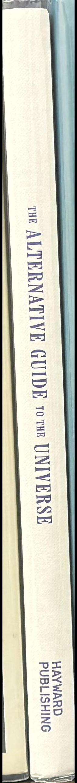 The alternative guide to the universe / edited by Ralph Rugoff spine