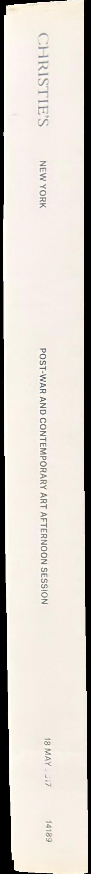 Post-war and contemporary art afternoon session : auction, Thursday 18 May 2017 at 1.30 pm (lots 701-891) / Christie's spine
