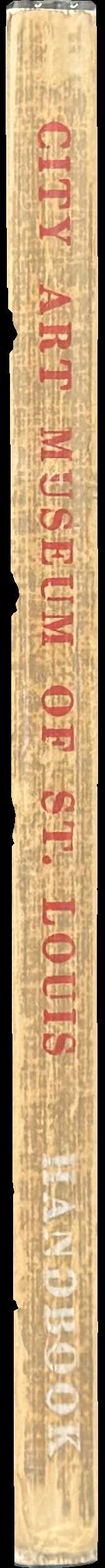 The City Art Museum of St. Louis : handbook of the collections / City Art Museum of St. Louis spine