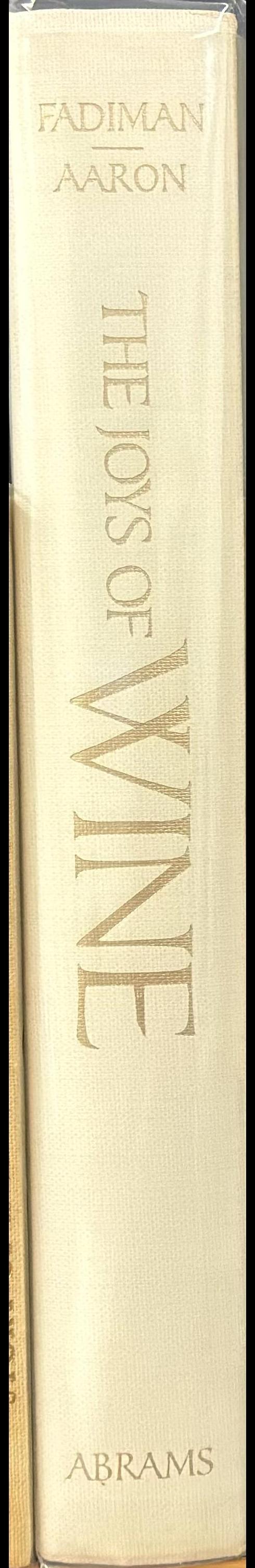 The joys of wine / Clifton Fadiman, Sam Aaron ; edited by Darlene Geis spine