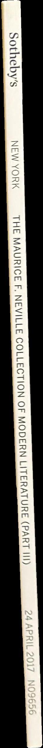 The Maurice F. Neville collection of modern literature (part III) : auction in New York, 24 April, 2017 / Sotheby's spine