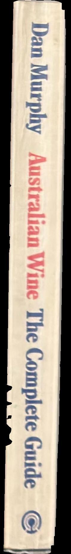 Australian wine  the complete guide spine