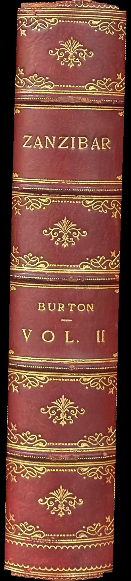 Zanzibar : city, island, and coast : in two volumes, vol. II / by Richard F. Burton spine