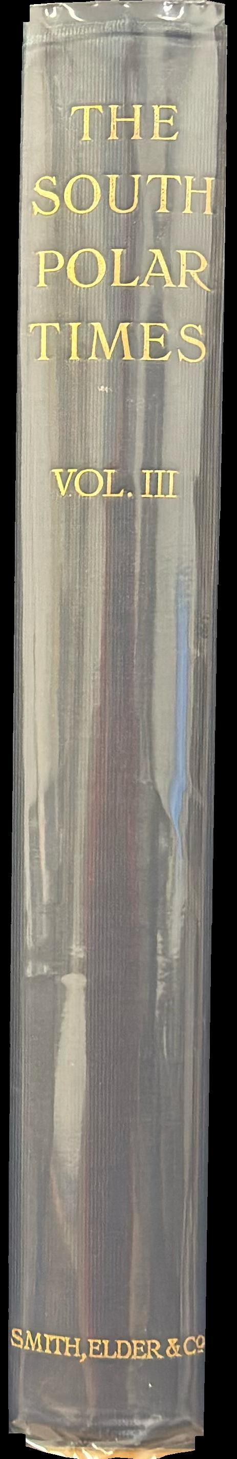 The South Polar times : volume III, April to October 1911 / [edited by A. Cherry-Garrard] spine
