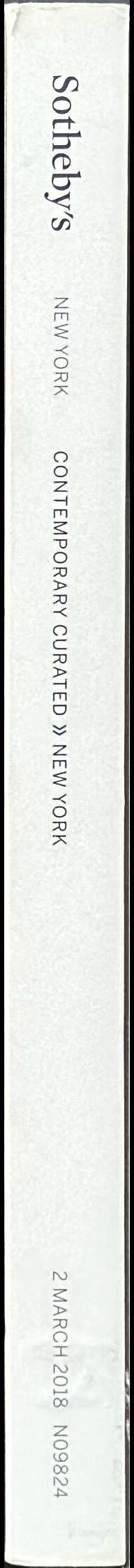 Contemporary curated New York : auction in New York, 2 March 2018 / Sotheby's spine