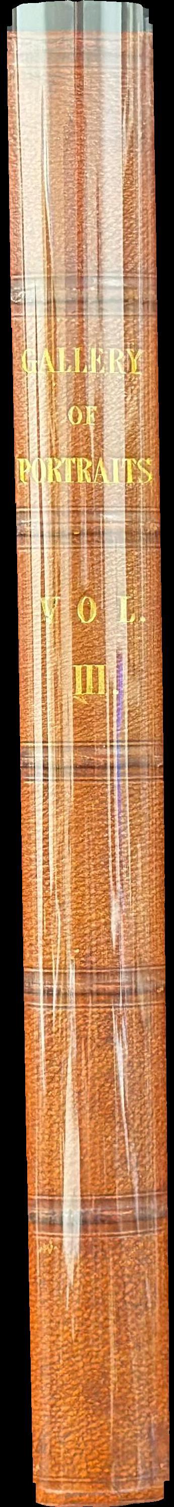 The gallery of portraits : with memoirs : volume III spine