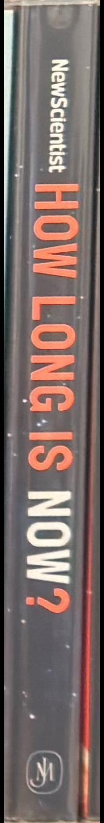 How long is now? : fascinating answers to 191 mind-boggling questions / edited by Frank Swain spine