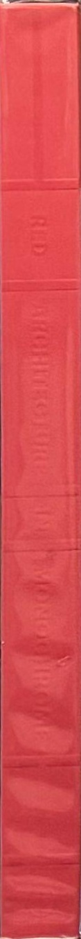 Red : architecture in monochrome spine
