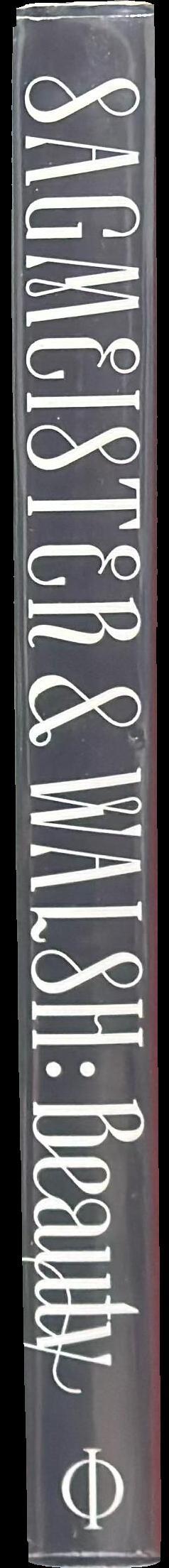 Sagmeister & Walsh : beauty spine