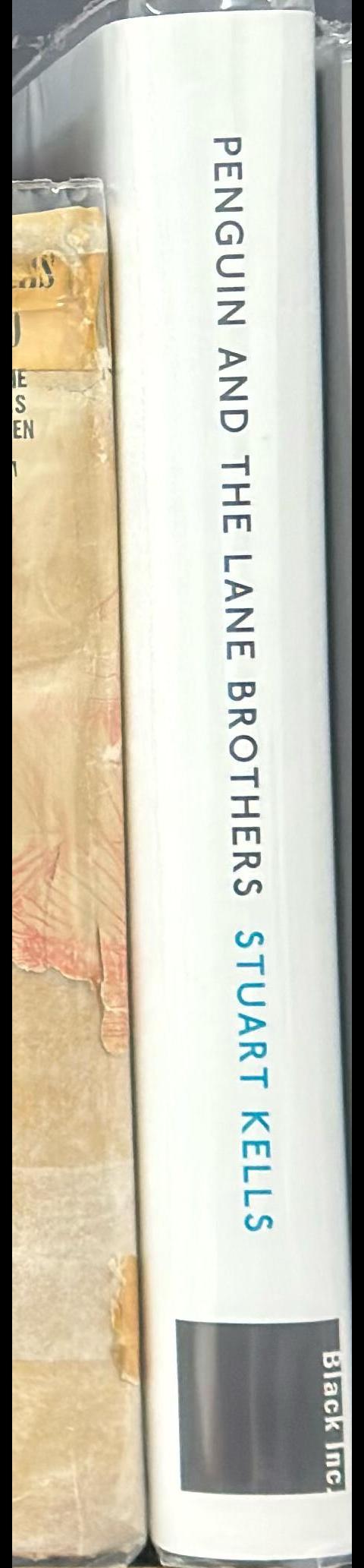 Penguin and the Lane brothers : the untold story of a publishing revolution spine
