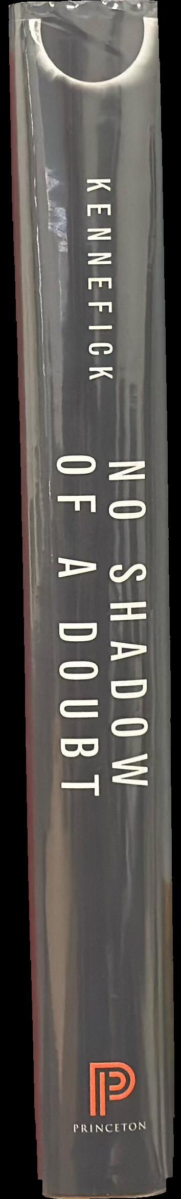 No shadow of a doubt : the 1919 eclipse that confirmed Einstein's Theory of Relativity / Daniel Kennefick spine