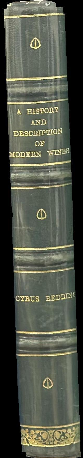 A history and description of modern wines spine