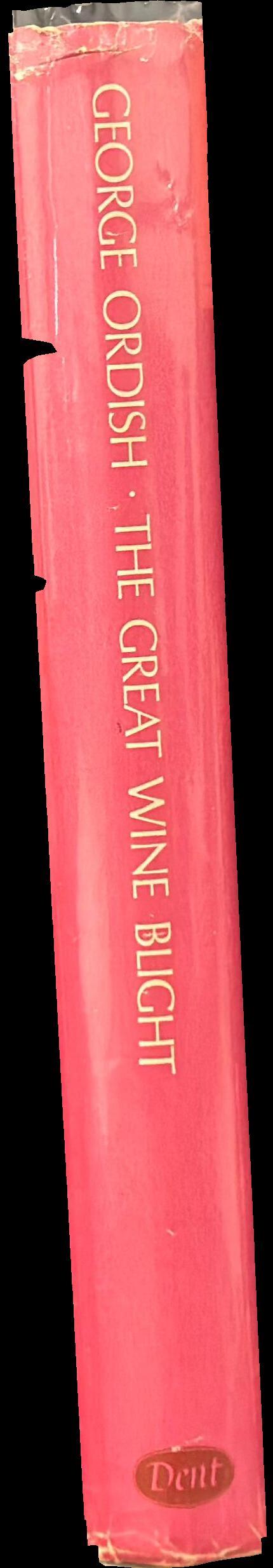 The great wine blight / George Ordish spine